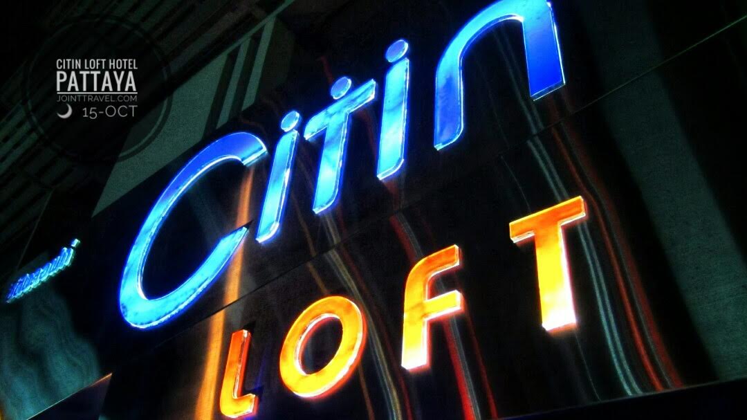 รีวิวโรงแรม Citin Loft Hotel Pattaya
