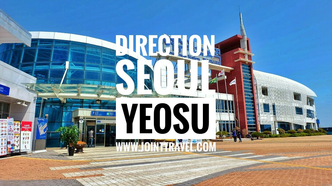 การเดินทางโดยรถไฟ โซล – ยอซู (Direction Seoul to Yeosu by Train)