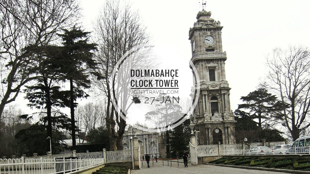 หอนาฬิกาโดลมาบาเช (Dolmabahçe Clock Tower)