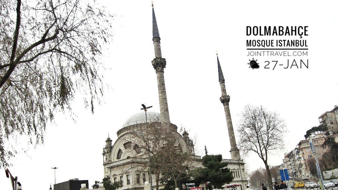 มัสยิดโดลมาบาเช (Dolmabahçe Mosque)