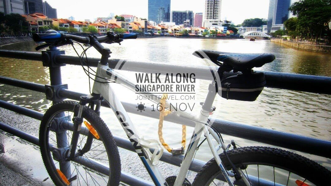 เส้นทางเดินเรียบแม่น้ำสิงคโปร์ (Singapore River Walking Route)