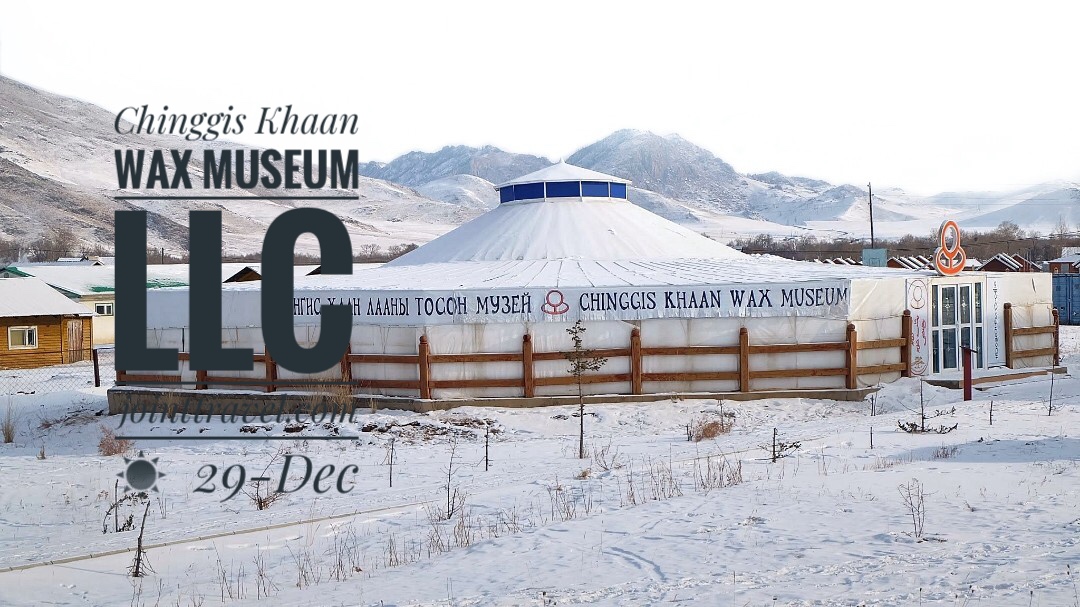 Chinggis Khaan Wax Museum LLC
